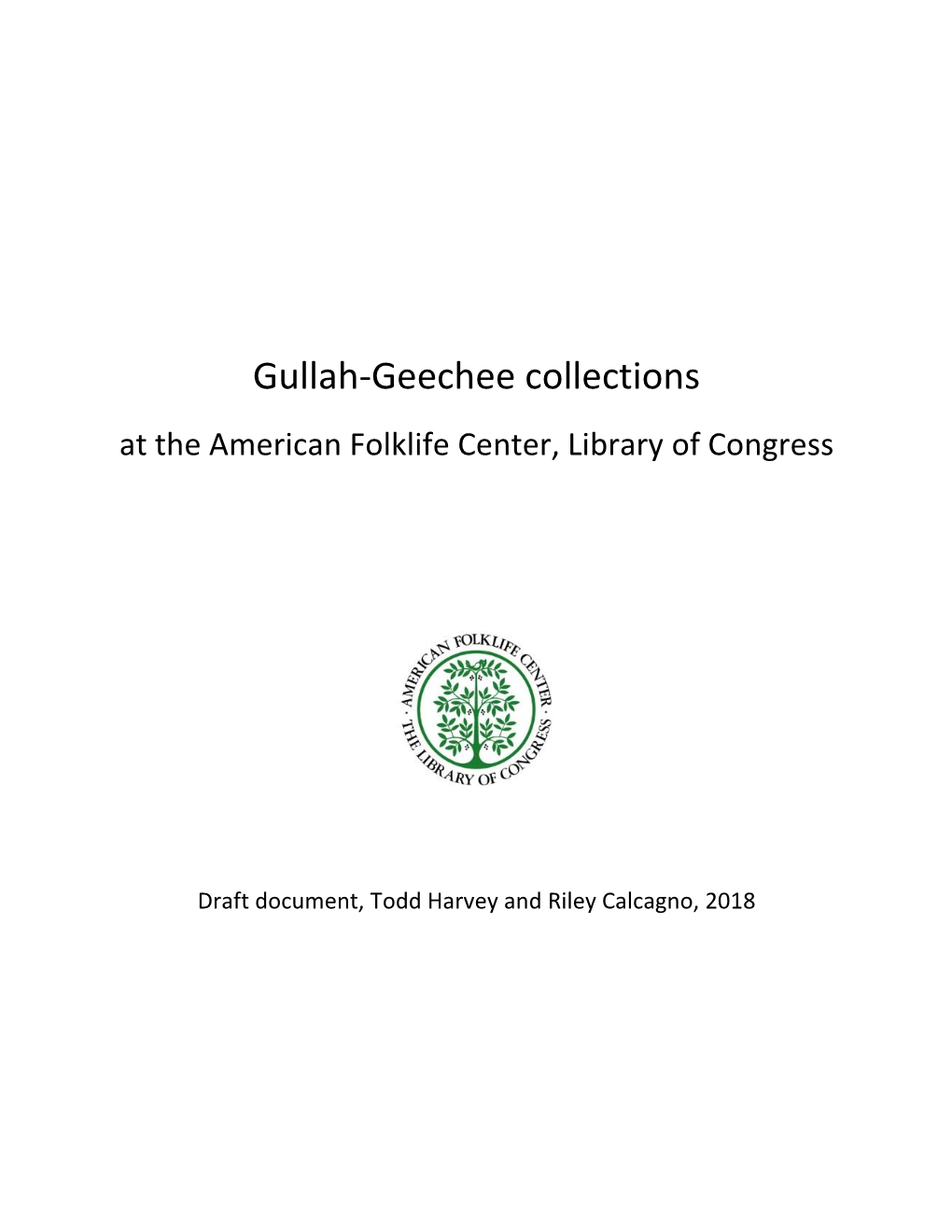 Gullah-Geechee Collections at the American Folklife Center, Library of Congress