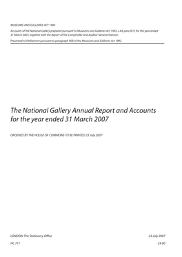 The National Gallery Annual Report and Accounts for the Year Ended 31 March 2007