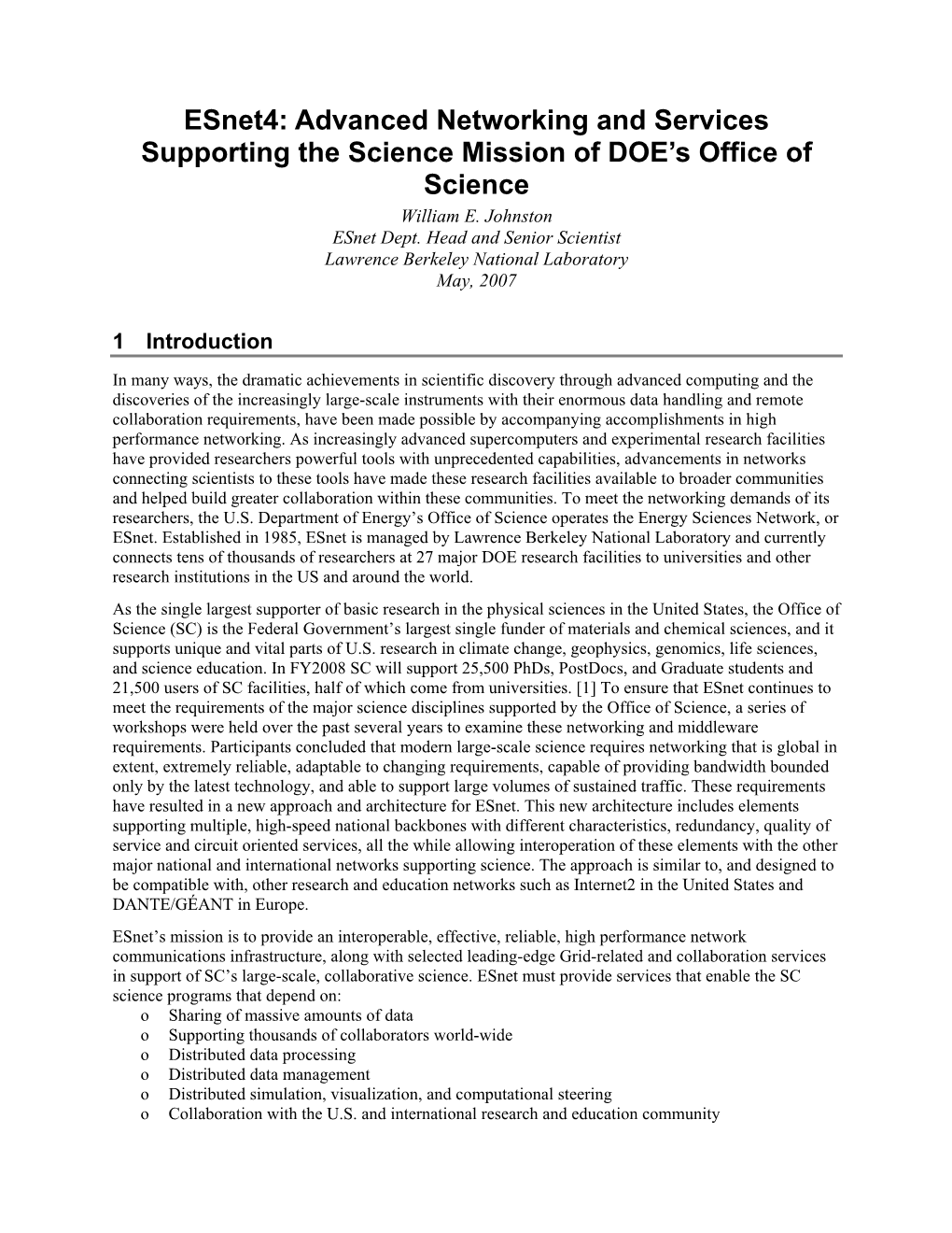 Advanced Networking and Services Supporting the Science Mission of DOE’S Office of Science William E