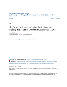 The Supreme Court and State Protectionism: Making Sense of the Dormant Commerce Clause