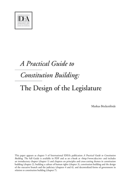 A Practical Guide to Constitution Building: the Design of the Legislature