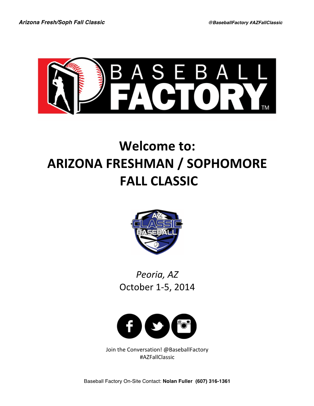 Welcome To: ARIZONA FRESHMAN / SOPHOMORE FALL CLASSIC