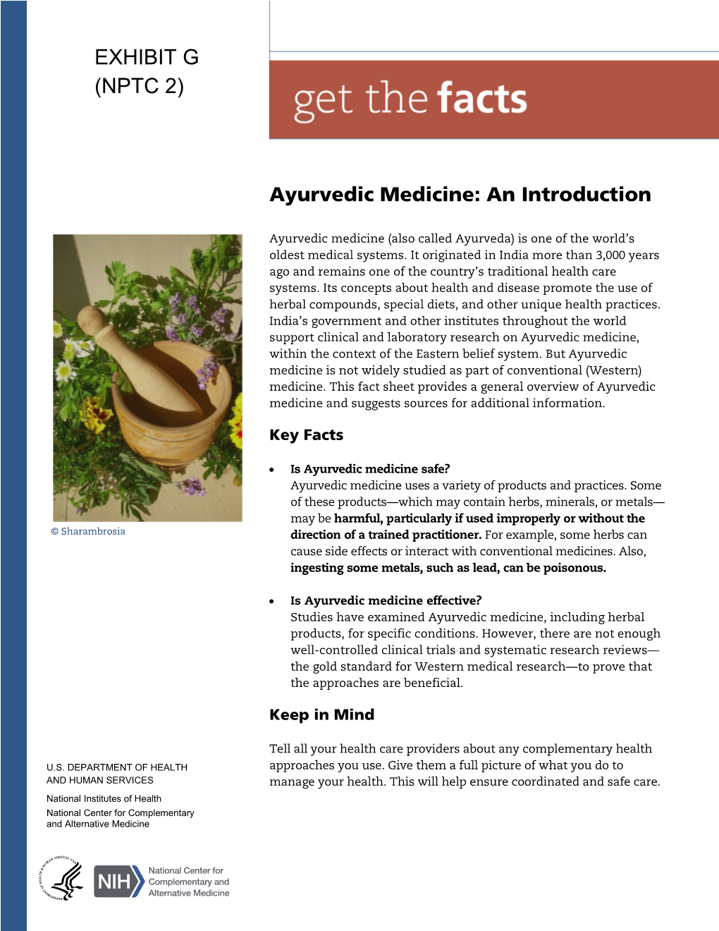 Ayurvedic Medicine: an Introduction