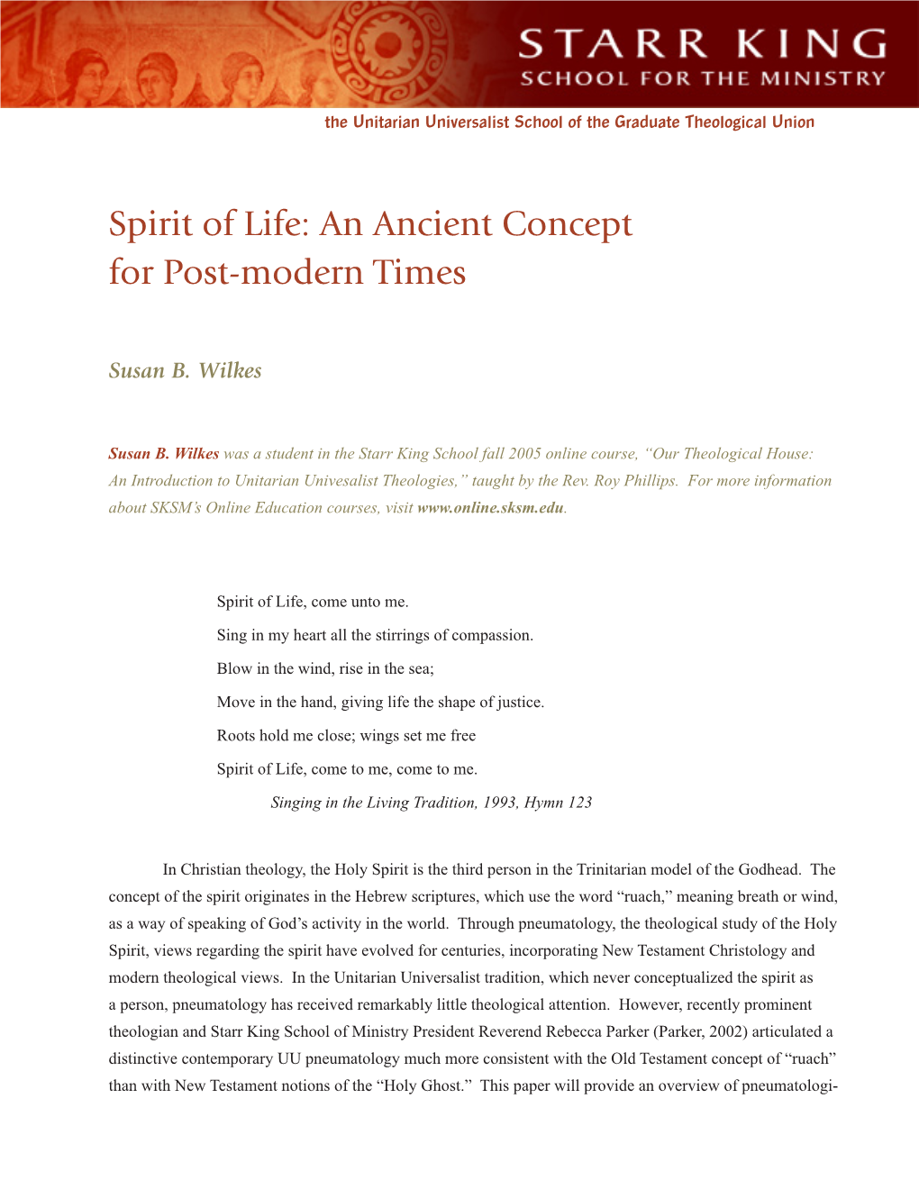 Spirit of Life: an Ancient Concept for Post-Modern Times