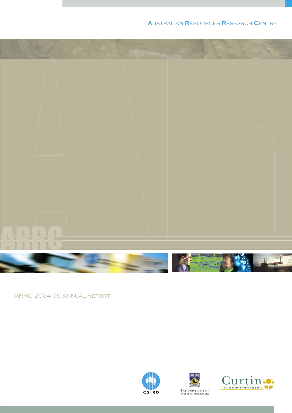 ARRC Annual Report 2004/2005