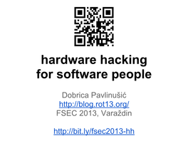 Hardware Hacking for Software People