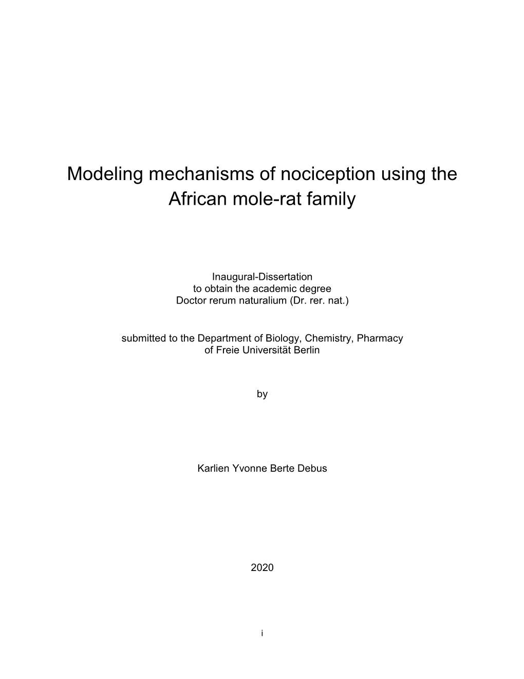 Modeling Mechanisms of Nociception Using the African Mole-Rat Family