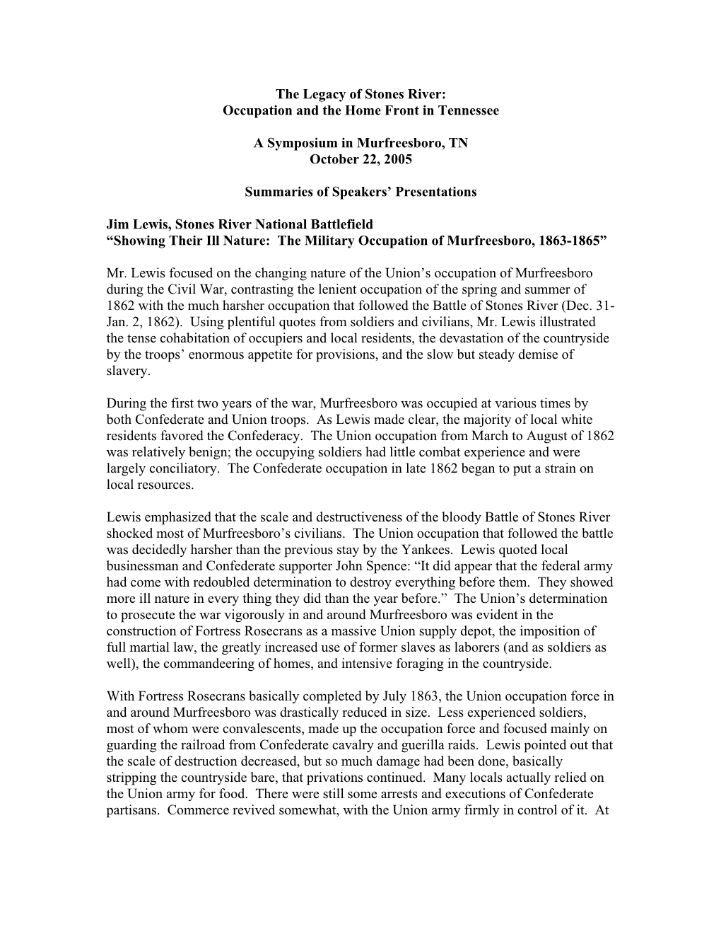 Jim Lewis, Stones River National Battlefield “Showing Their Ill Nature: the Military Occupation of Murfreesboro, 1863-1865”