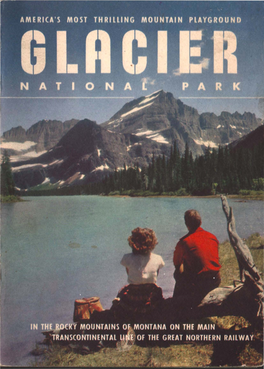 Re SPICE YOUR VISIT to GLACIER PARK R This Picture Map