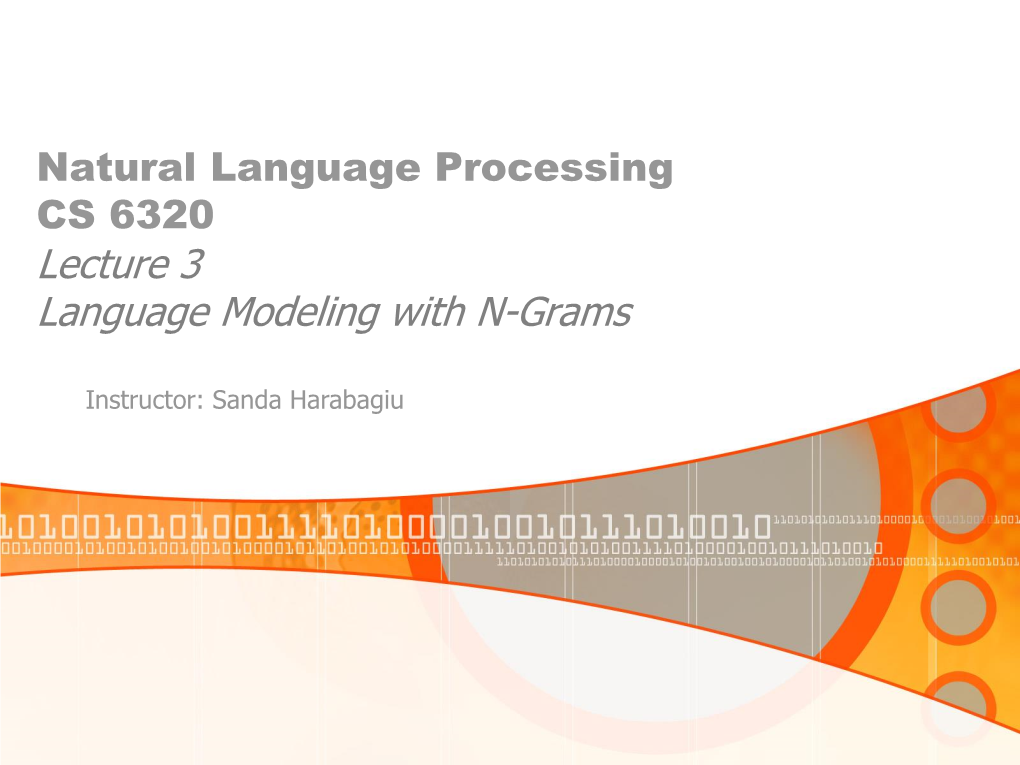 Lecture 3 Language Modeling with N-Grams