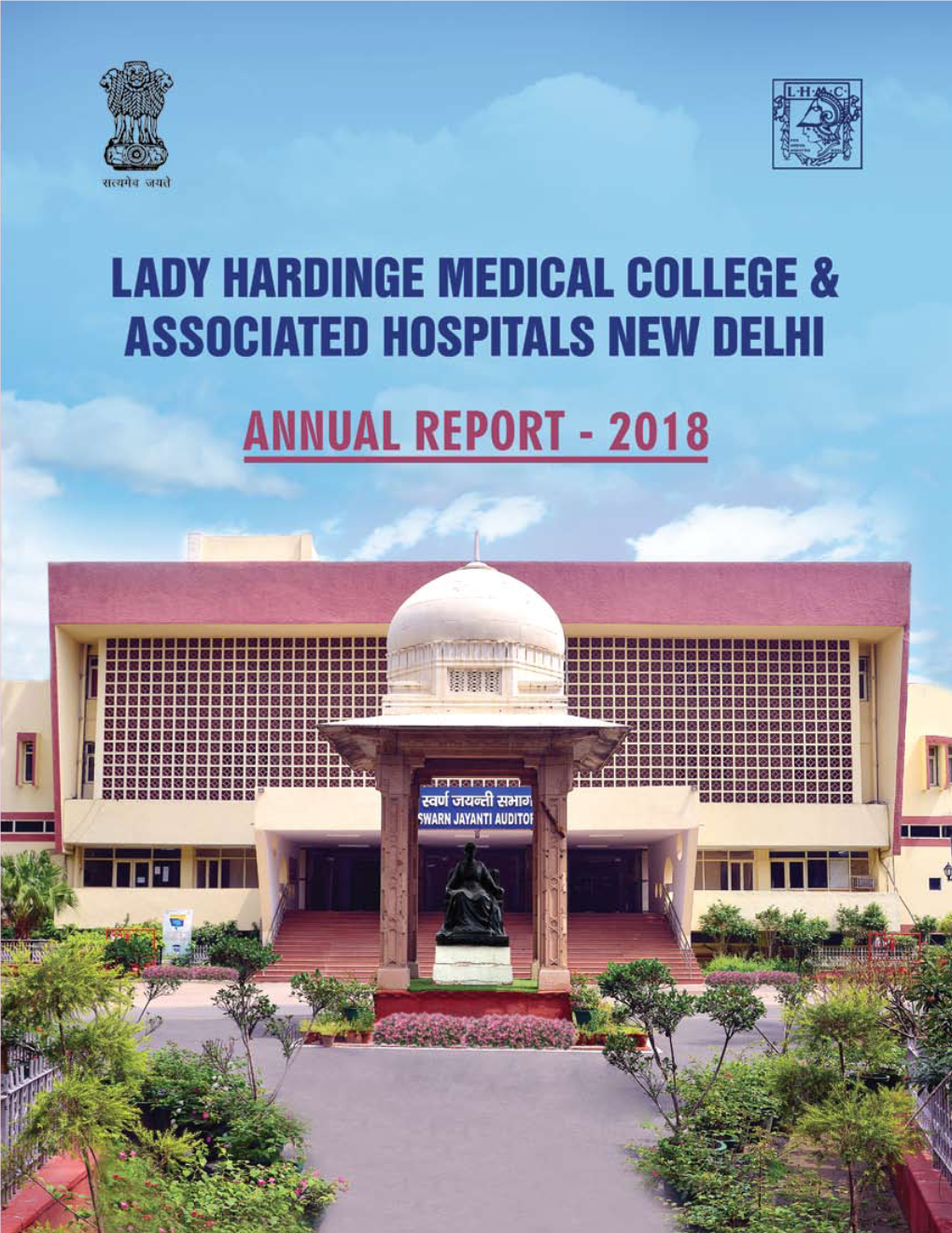 Annual Report 2018, LHMC & Associated Hospitals, New Delhi