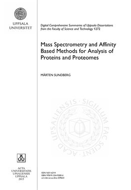 Mass Spectrometry and Affinity Based Methods for Analysis of Proteins and Proteomes