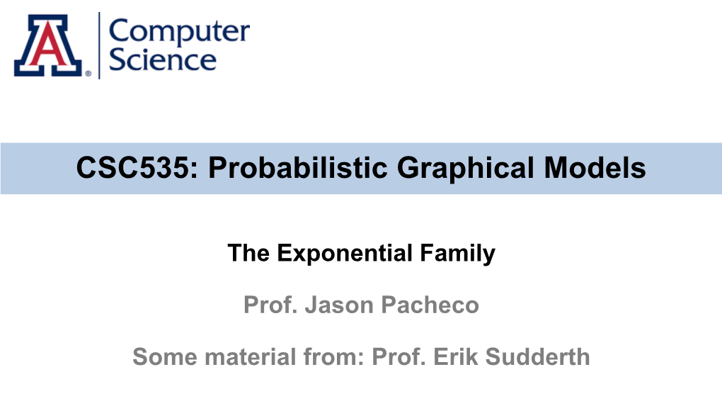 CSC535: Probabilistic Graphical Models
