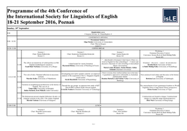 Programme of the 4Th Conference of the International Society for Linguistics of English 18-21 September 2016, Poznań