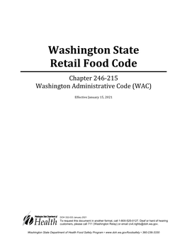 Retail Food Code Chapter 246-215 Washington Administrative Code (WAC)