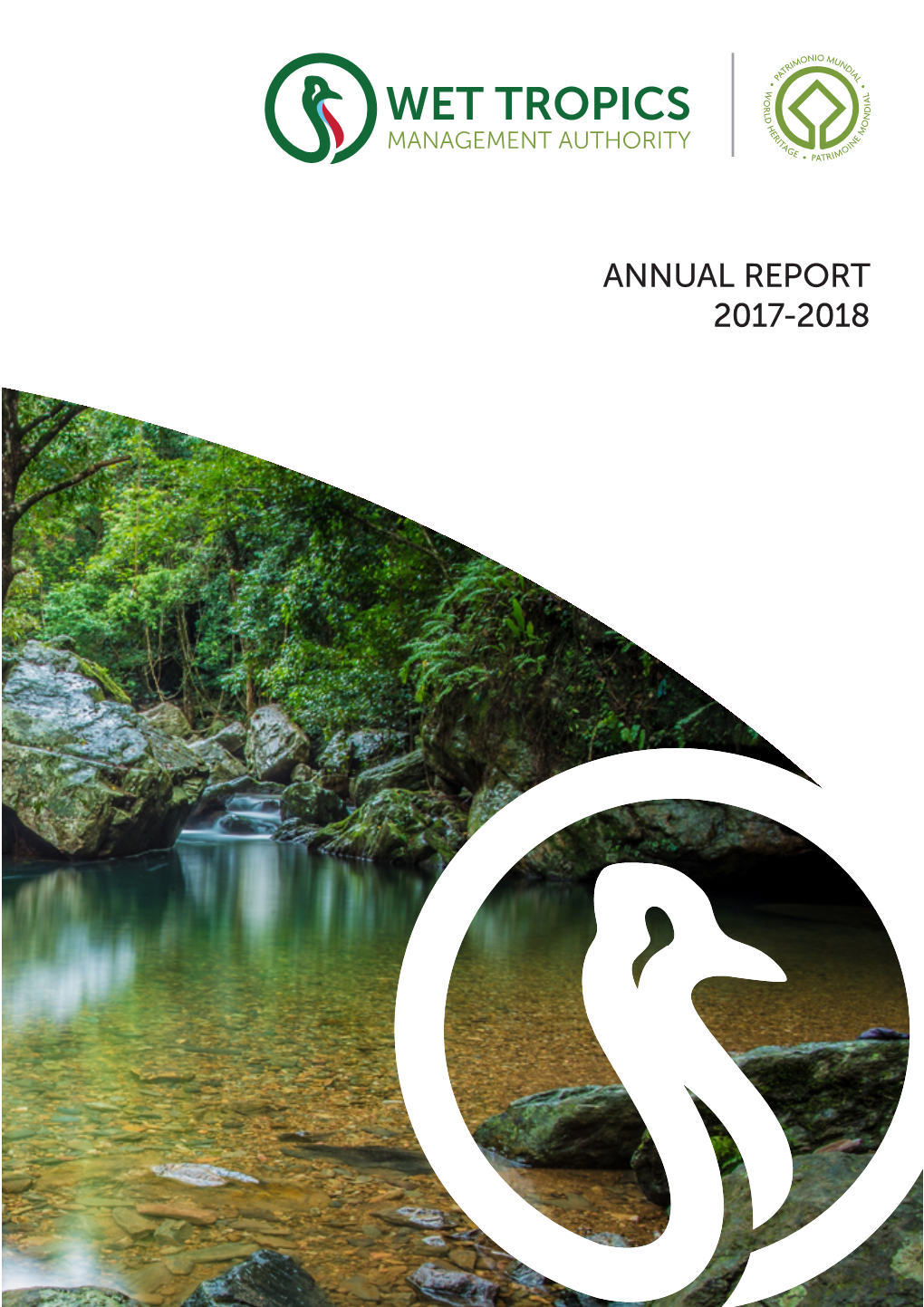 Annual Report 2017-2018 Report Annual Authority Management Tropics Wet