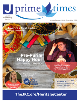 Pre-Purim Happy Hour February 21 (See Page 5) Magician Eric Vaughn to Perform at the Pre-Purim Happy Hour