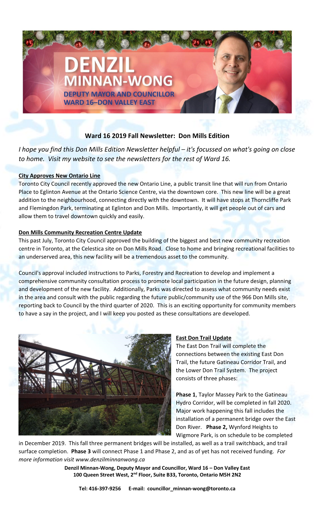 Ward 16 2019 Fall Newsletter: Don Mills Edition I Hope You Find This Don Mills Edition Newsletter Helpful – It's Focussed on What's Going on Close to Home