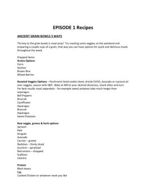 EPISODE 1 Recipes