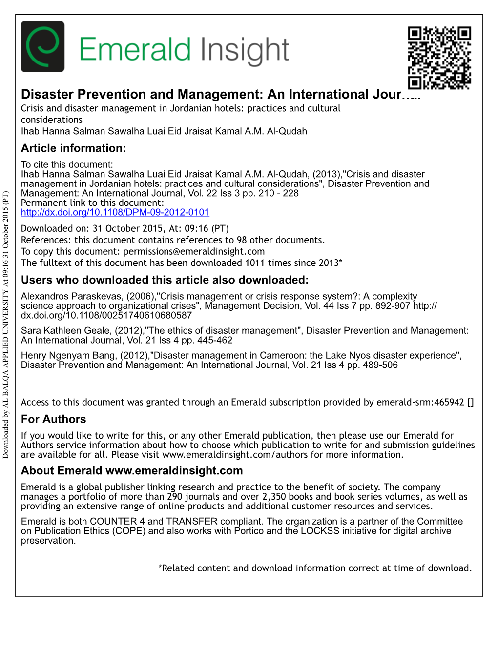 Crisis and Disaster Management in Jordanian Hotels: Practices and Cultural Considerations Ihab Hanna Salman Sawalha Luai Eid Jraisat Kamal A.M