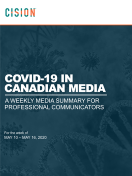 Covid-19 in Canadian Media a Weekly Media Summary for Professional Communicators