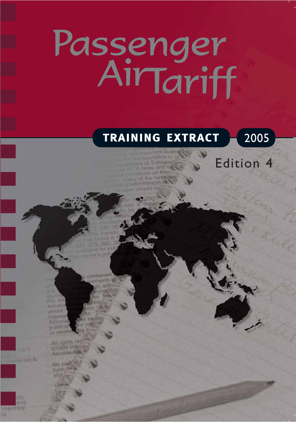Training Extract 2005 Edition 4 General Introduction