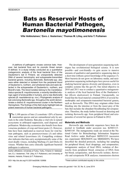 Bats As Reservoir Hosts of Human Bacterial Pathogen, Bartonella Mayotimonensis Ville Veikkolainen,1 Eero J