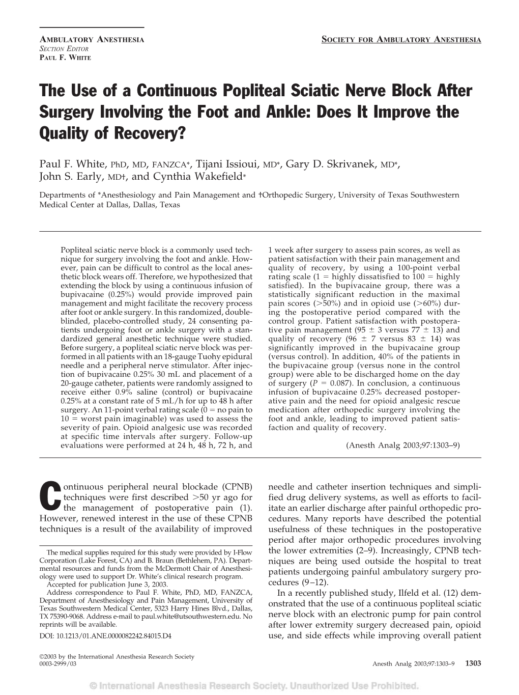 The Use of a Continuous Popliteal Sciatic Nerve Block After Surgery Involving the Foot and Ankle: Does It Improve the Quality of Recovery?