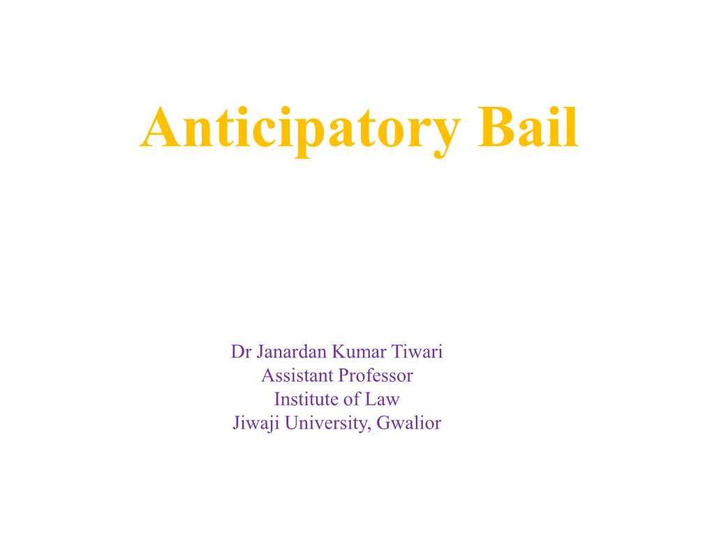 Anticipatory Bail