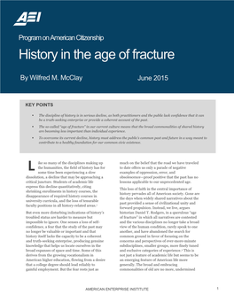 History in the Age of Fracture L