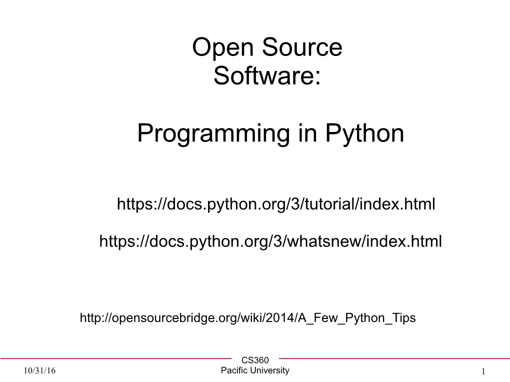 Open Source Software: Programming in Python