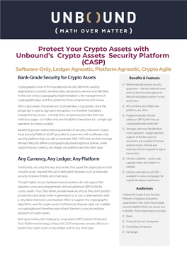 CASP) Software-Only, Ledger Agnostic, Platform Agnostic, Crypto Agile Bank-Grade Security for Crypto Assets