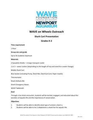 WAVE on Wheels Outreach Shark Cart Presentation Grades K-2