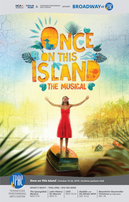 Once on This Island | October 15-20, 2019 | Andrew Jackson Hall