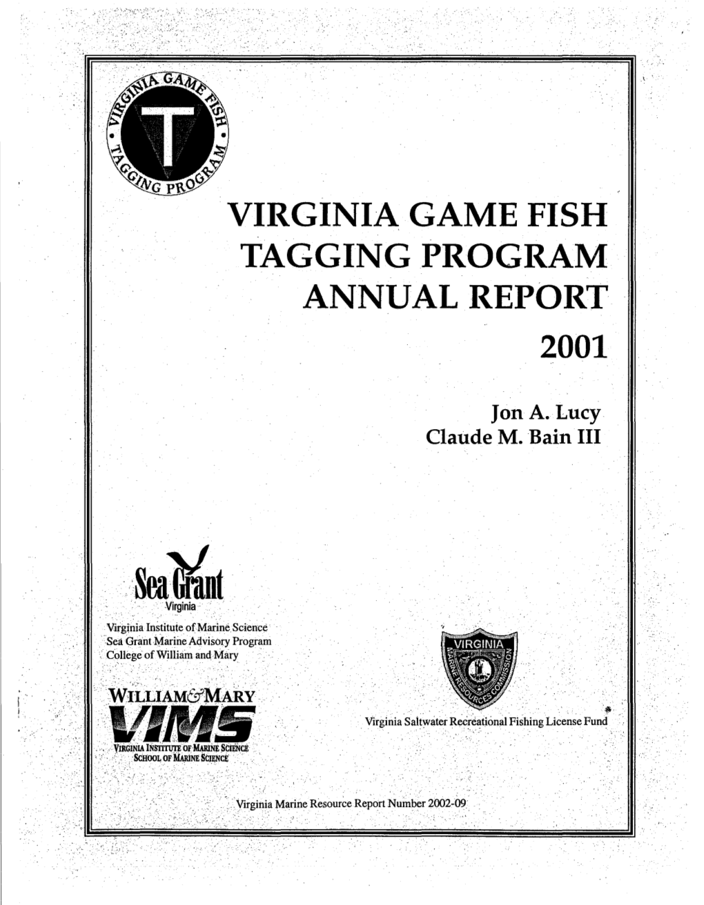 Virginia Game Fish Tagging Program Annual Report 2001