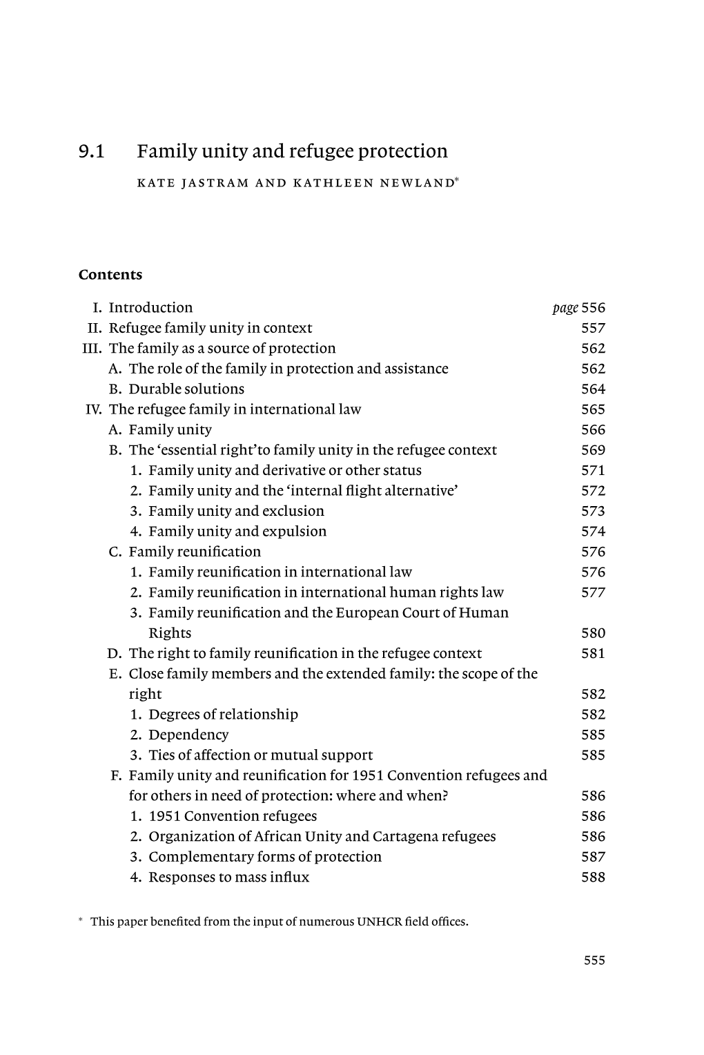 9.1 Family Unity and Refugee Protection Kate Jastram and Kathleen Newland∗