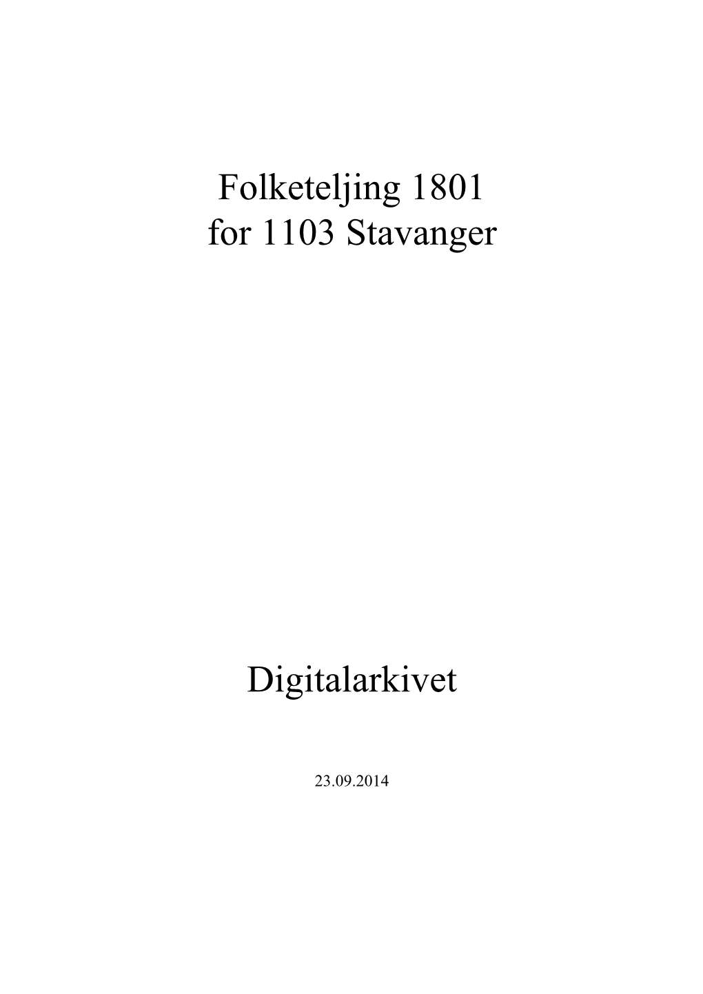 Folketeljing 1801 for 1103 Stavanger Digitalarkivet