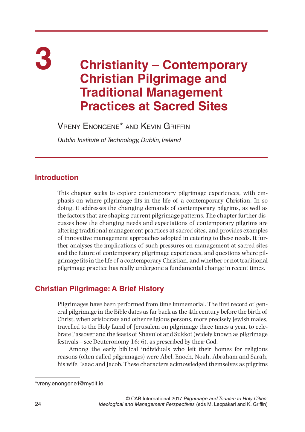 Contemporary Christian Pilgrimage and Traditional Management Practices at Sacred Sites