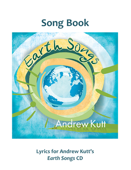 Lyrics for Andrew Kutt's Earth Songs CD