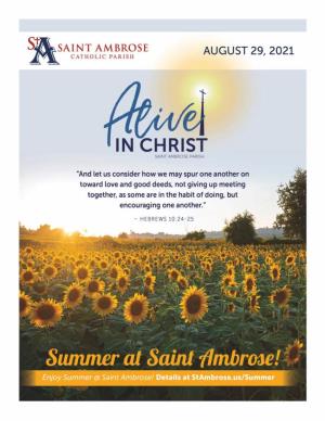 Weekly Parish Bulletin - August 29, 2021 JOIN US • First Look: Parish Events and News