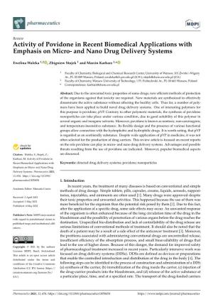 Activity of Povidone in Recent Biomedical Applications with Emphasis on Micro- and Nano Drug Delivery Systems