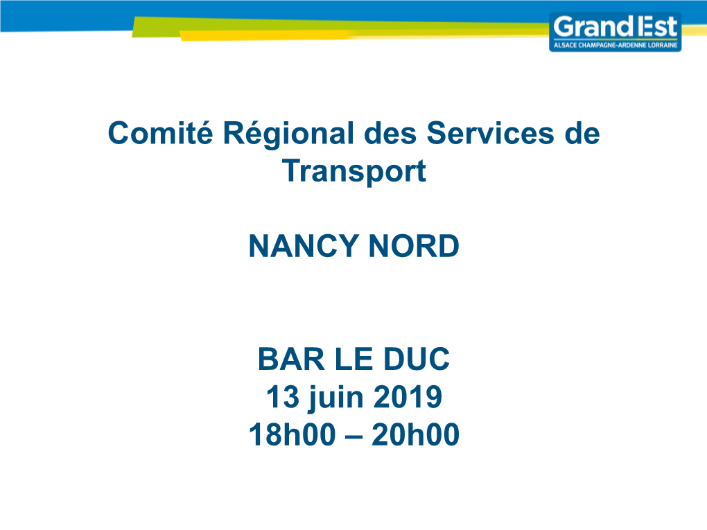 Comité Régional Des Services De Transport NANCY NORD 07