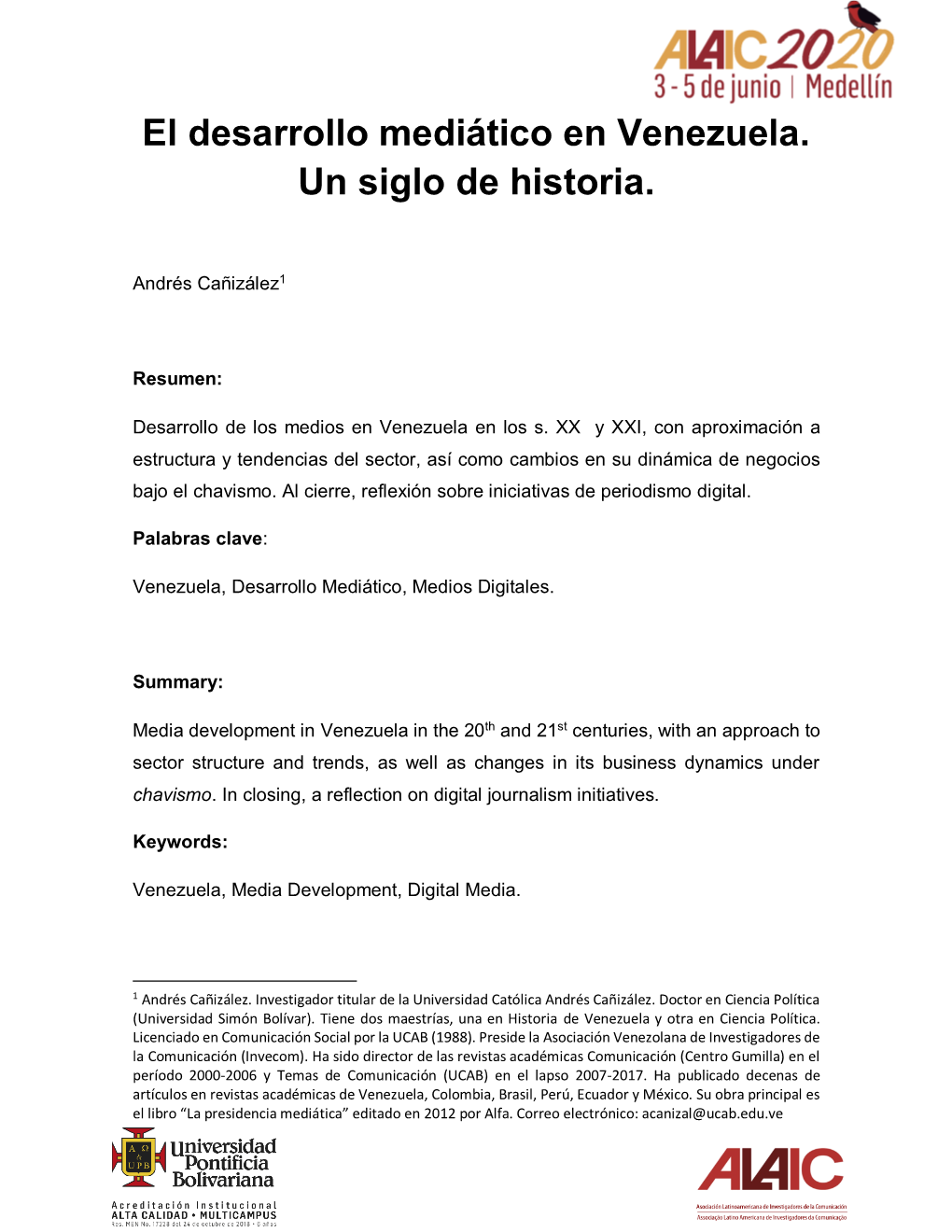 El Desarrollo Mediático En Venezuela. Un Siglo De Historia