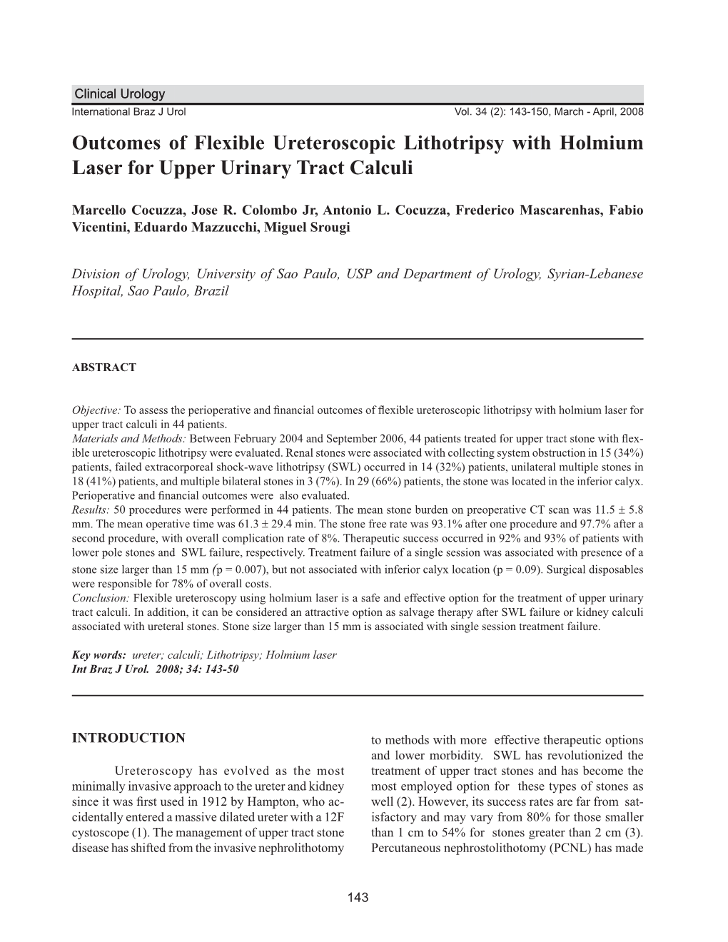 Outcomes of Flexible Ureteroscopic Lithotripsy with Holmium Laser for Upper Urinary Tract Calculi