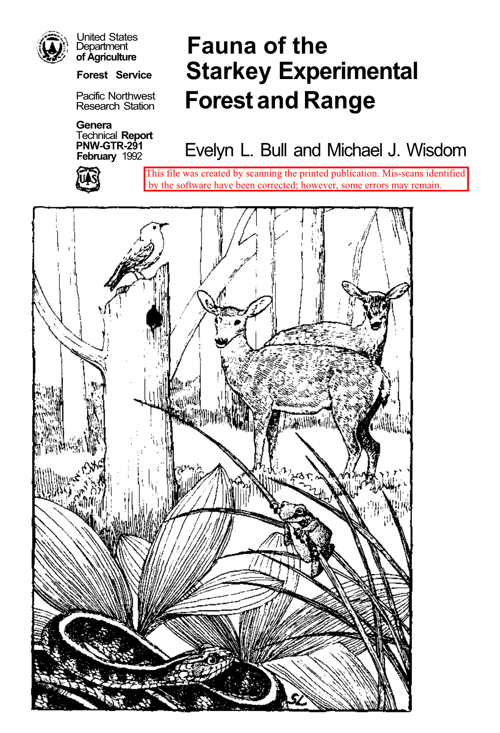 Fauna of the Forest Service Starkey Experimental Pacific Northwest Research Station Forest and Range Genera Technical Report PNW-GTR-291 February 1992 Evelyn L