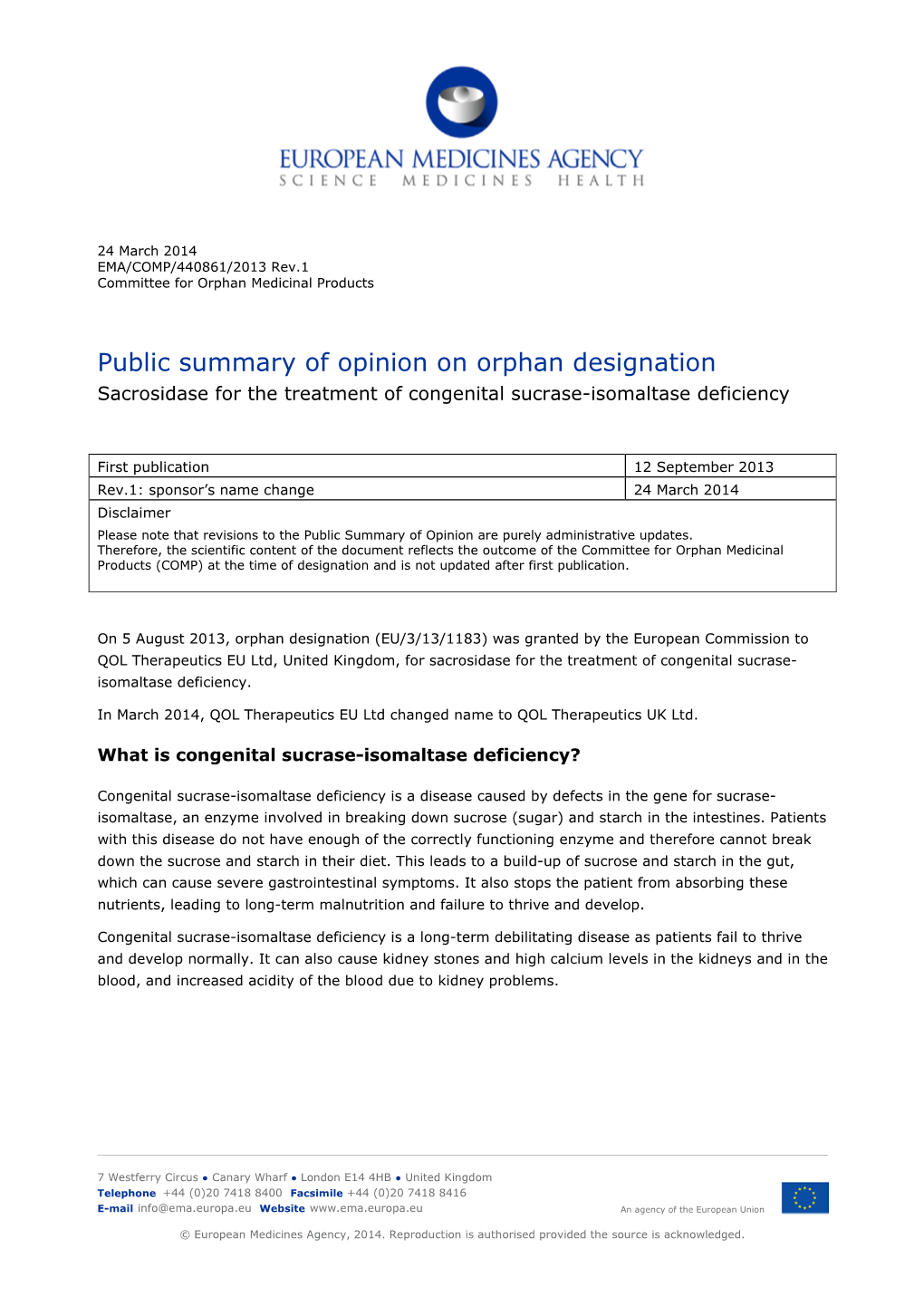 Public Summary of Opinion on Orphan Designation Sacrosidase for the Treatment of Congenital Sucrase-Isomaltase Deficiency