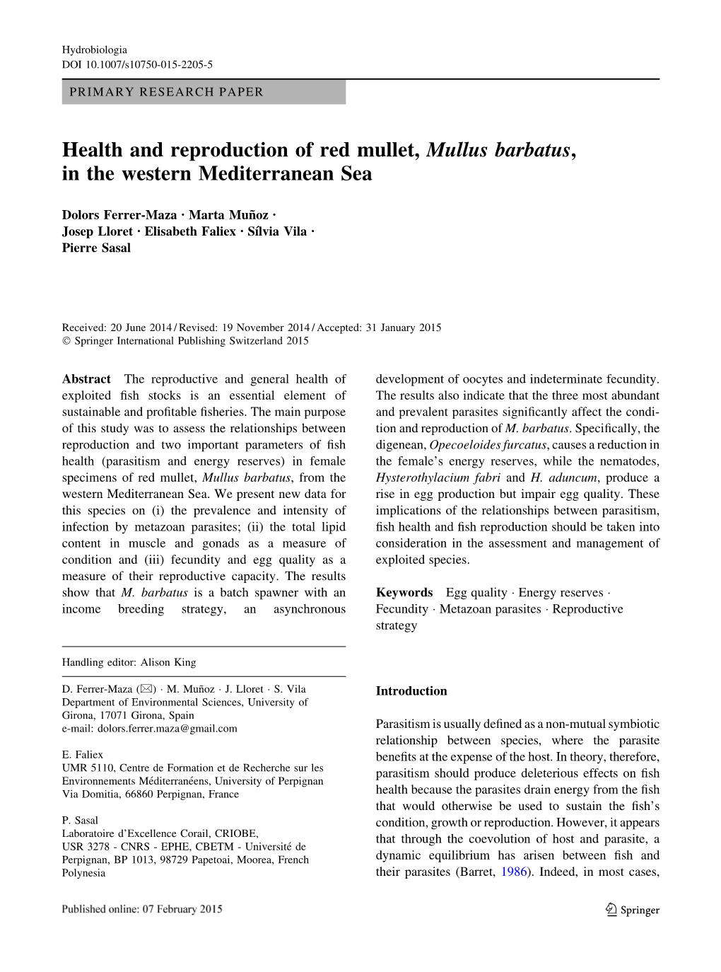 Health and Reproduction of Red Mullet, Mullus Barbatus, in the Western Mediterranean Sea