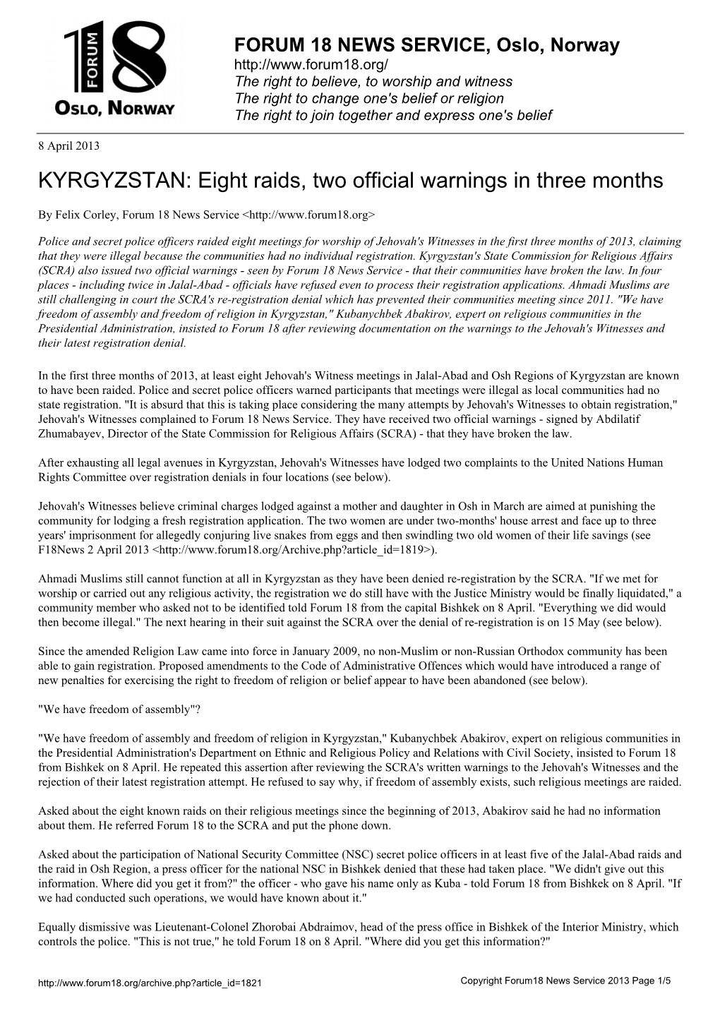 KYRGYZSTAN: Eight Raids, Two Official Warnings in Three Months