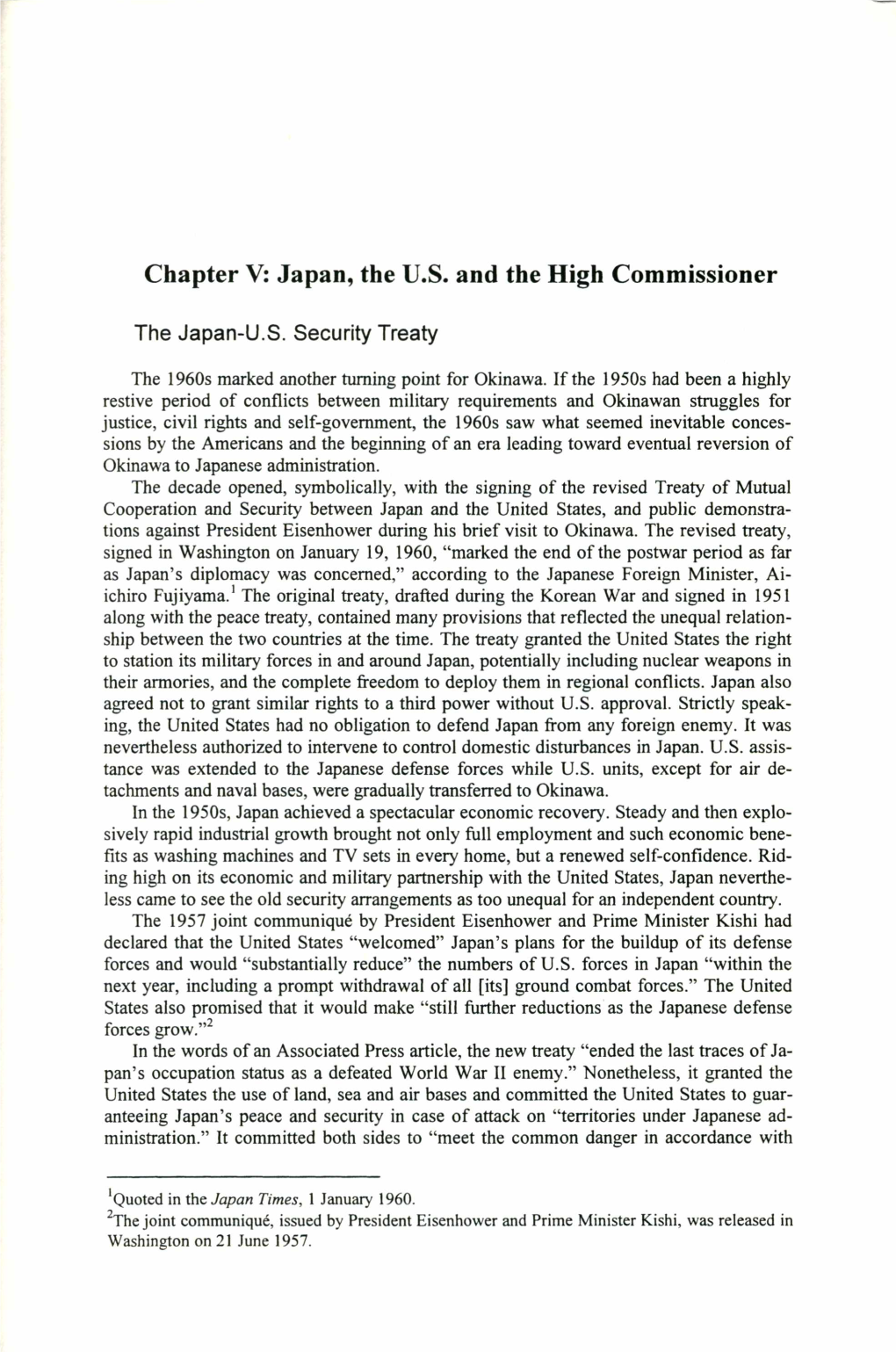 Japan, the US and the High Commissioner