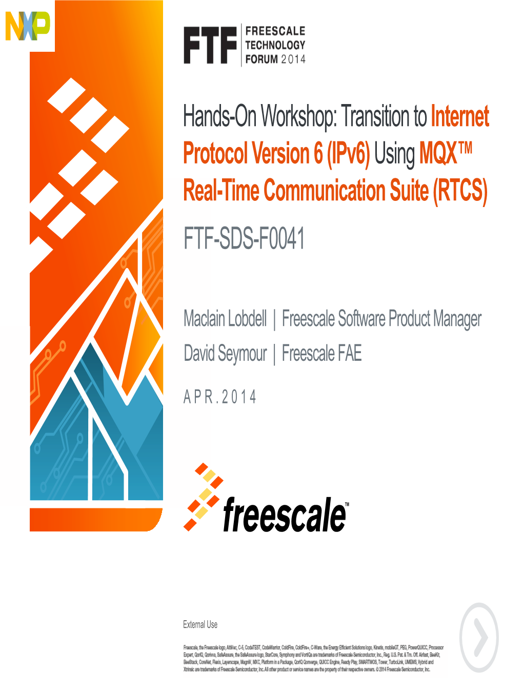 (Ipv6) Using MQX™ Real-Time Communication Suite (RTCS) FTF-SDS-F0041